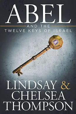 E-Book (epub) Abel and the Twelve Keys of Israel von Lindsay
