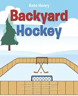E-Book (epub) Backyard Hockey von Kate Henry
