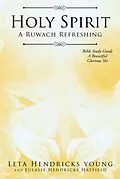 E-Book (epub) Holy Spirit von Leta Hendricks Young, Eulalie Hendricks Hatfield