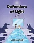 E-Book (epub) Defenders of Light Series Book 1 von Jessica Wood