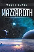 E-Book (epub) Mazzaroth von Kevin Jones