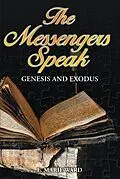 E-Book (epub) The Messengers Speak von E. Marie Ward