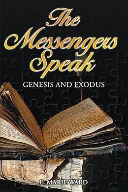 E-Book (epub) The Messengers Speak von E. Marie Ward