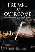 E-Book (epub) Prepare to Overcome von Kristos Parakletos