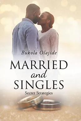 E-Book (epub) Married and Singles von Bukola Agunbiade Olajide