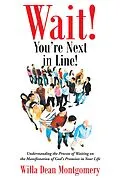 E-Book (epub) Wait! You're Next in Line! von Willa Dean Montgomery