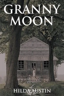 E-Book (epub) Granny Moon von Hilda R. Austin