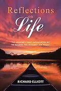 E-Book (epub) Reflections on Life von Richard Elliott