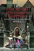 E-Book (epub) The Case of The Mysterious Mansion von Margaret Krivchenia