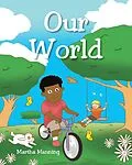 E-Book (epub) Our World von Martha Manning