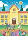 E-Book (epub) Farting Baba and Grandkids von Caleb DaEUR(tm)Antonio Steven, Emily James DaEUR(tm)Antonio