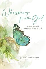 eBook (epub) Whispers from God de Janaé Kristen Werner