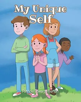 E-Book (epub) My Unique Self von Patricia Edwards-Burton