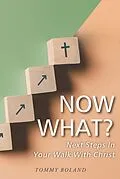 E-Book (epub) Now What? von Tommy Boland