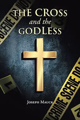 E-Book (epub) The Cross and the Godless von Joseph Mauck