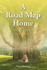 eBook (epub) A Road Map Home de Pam Johnston