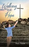 E-Book (epub) Walking with Hope von Paul Niles