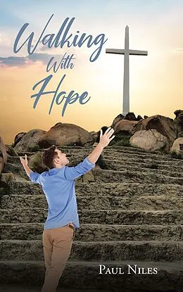 E-Book (epub) Walking with Hope von Paul Niles