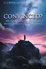 eBook (epub) Convinced? de C. J. Rysen, Dan Manternach