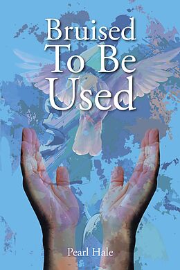 eBook (epub) Bruised To Be Used de Pearl Hale