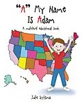 E-Book (epub) "A" My Name Is Adam von Julie Sytsma