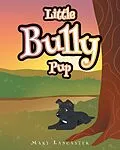 E-Book (epub) Little Bully Pup von Mary Lancaster