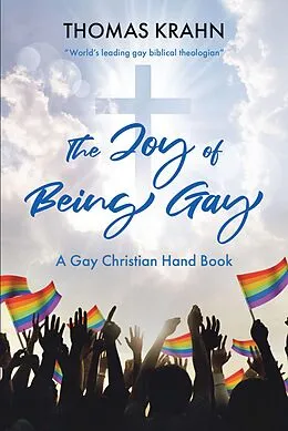 E-Book (epub) The Joy of Being Gay von Thomas Krahn
