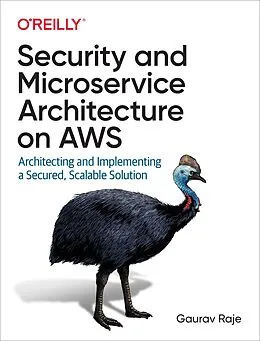 E-Book (epub) Security and Microservice Architecture on AWS von Gaurav Raje