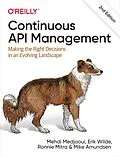 E-Book (epub) Continuous API Management von Mehdi Medjaoui, Erik Wilde, Ronnie Mitra