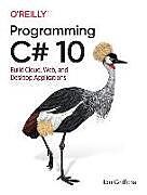 Couverture cartonnée Programming C# 10 de Ian Griffiths