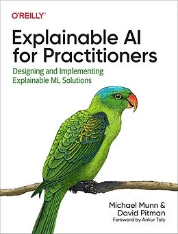 E-Book (epub) Explainable AI for Practitioners von Michael Munn, David Pitman