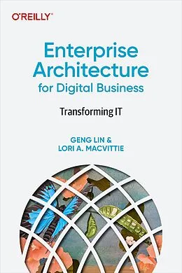 E-Book (pdf) Enterprise Architecture for Digital Business von Geng Lin, Lori A. Macvittie