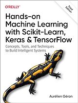 Couverture cartonnée HandsOn Machine Learning with ScikitLearn, Keras , and TensorFlow 3e de Aurélien Géron