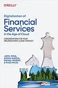 E-Book (pdf) Digitalization of Financial Services in the Age of Cloud von Jamil Mina, Armin Warda, Rafael Marins
