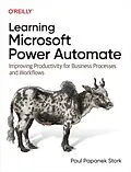 E-Book (epub) Learning Microsoft Power Automate von Paul Papanek Stork