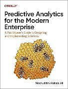 Couverture cartonnée Predictive Analytics for the Modern Enterprise de Nooruddin Abbas Ali