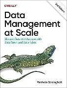 Kartonierter Einband Data Management at Scale von Piethein Strengholt