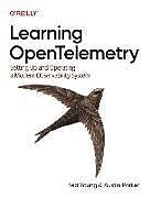 Couverture cartonnée Learning OpenTelemetry de Austin Parker, Ted Young