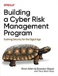 E-Book (pdf) Building a Cyber Risk Management Program von Brian Allen, Brandon Bapst, Terry Allan Hicks