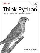 Kartonierter Einband Think Python von Allen B Downey