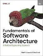 Kartonierter Einband Fundamentals of Software Architecture von Mark Richards, Neal Ford