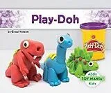 Fester Einband Play-Doh von Grace Hansen