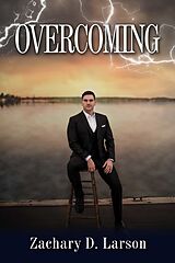 eBook (epub) Overcoming de Zachary D. Larson