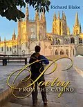 E-Book (epub) Poetry From The Camino von Richard Blake