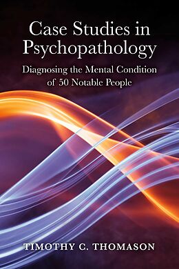 eBook (epub) Case Studies in Psychopathology de Timothy Thomason