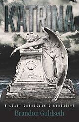 eBook (epub) &quote;KATRINA&quote; de Brandon Guldseth