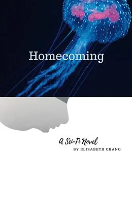 E-Book (epub) Homecoming von Elizabeth Chang
