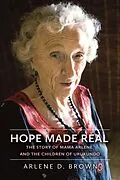 E-Book (epub) Hope Made Real von Arlene D Brown, Patricia D Brown
