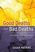 ePUB Good Deaths and Bad Deaths von Susan Watkins