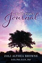 E-Book (epub) Reality Pirate's Journal von Zoli Althea Browne